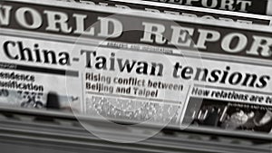 China and Taiwan tensions, conflict and crisis newspaper printing press