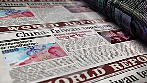 China and Taiwan tensions, conflict and crisis newspaper printing press