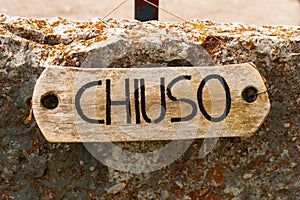 Chiuso - Closed Sign in Italian Language