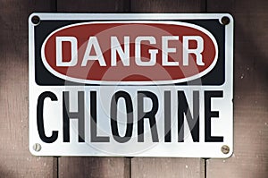 Chlorine Danger Sign photo