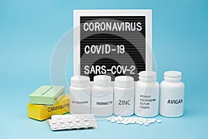 Chloroquine, Hydroxychloroquine Sulfate, Zinc, Ivermectin and Avigan.