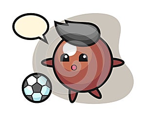 Chocolate ball cartoon is playing soccer