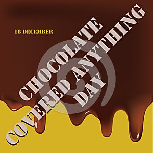 Chocolate covered anything day