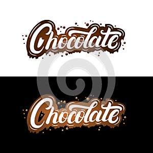 Chocolate hand written lettering with splashes and smudges.