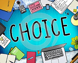 Choice Chance Opportunity Decision Alternative Concept