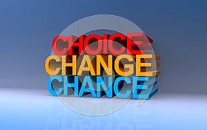 choice change chance on blue