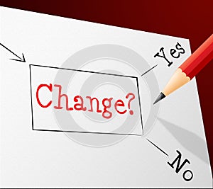 Choice Change Means Reforms Changed And Path photo