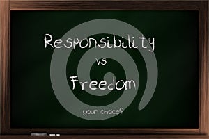 Choices of responsibility and freedom