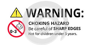 Choking hazard forbidden sign sticker not suitable for children under 3 years photo