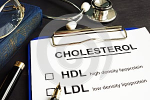 Cholesterol, hdl and ldl. Medical form on a desk. photo
