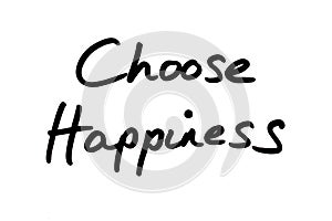 Choose Happiness