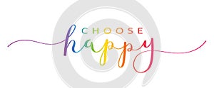 CHOOSE HAPPY colorful brush calligraphy banner