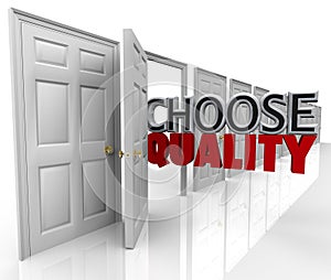 Choose Quality Many Doors Choice