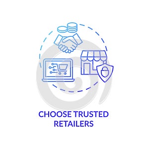 Choose trusted retailers concept icon