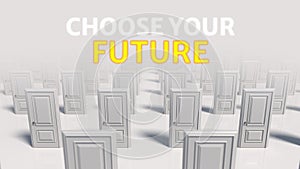 Choose your future. Rows of white wooden closed doors. There are many ways to choose. Choice, business and success concept. Moving