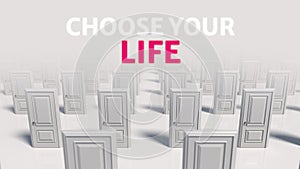 Choose your life. Rows of white wooden closed doors. There are many ways to choose. Choice, business and success concept. Moving