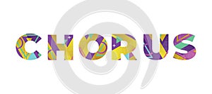 Chorus Concept Retro Colorful Word Art Illustration