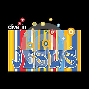 Christian illustration. Dive in Jesus.