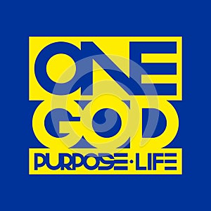 Christian illustration. One God - purpose life.