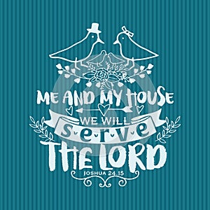 Christian print. Me and my house we will serve the Lord