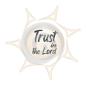 Christian Saying - Trust In The Lord