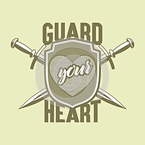 Christian typography, lettering and illustration. Guard your heart
