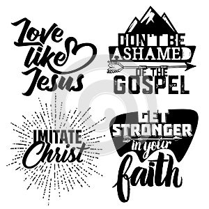 Christian typography and lettering. Illustration of the phrases of biblical motivation