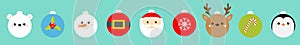 Christmas ball set line. Penguin, snowman, Santa Claus, bear, deer face. Belt, holly berry, snowflake, candy cane. Bauble toy.