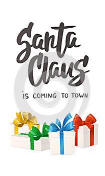 Christmas banner with holiday presents. Santa is coming text.