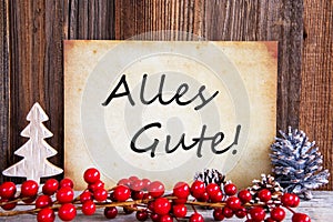 Christmas Decoration, Paper With Text Alles Gute Means Best Wishes