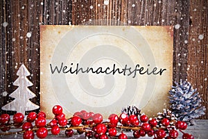 Christmas Decoration, Paper With Weihnachtsfeier Means Christmas Party, Snow