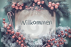 Christmas Garland, Fir Tree Branch, Willkommen Means Welcome