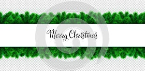 Christmas garland vector isolated. Fir branches and Merry Christmas text. Seamless xmas border and background for winter