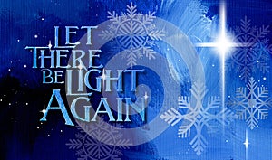 Christmas Graphic Design Let There Be Light Again Bright star and cross