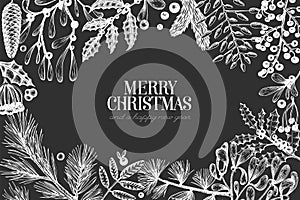 Christmas hand drawn vector greeting card template. Vintage style illustration on chalk board