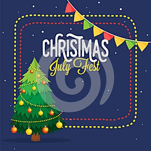 Christmas July Fest poster, banner or flyer design with decorate