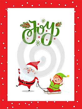 Christmas Major Joy Card with Santa Claus and Elf