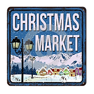 Christmas Market vintage rusty metal sign