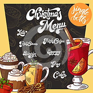 Christmas menu with hand drawn hot drinks. Sketch decoration for your design. Brush modern calligraphy. Vector