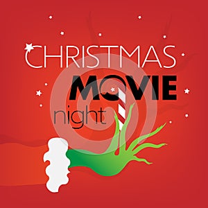 Christmas Movie Night text, Grinch green hand on red