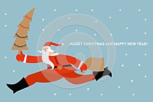 Christmas and New Year Greeting card. Funny Santa Claus run with xmas tree. Flat design style