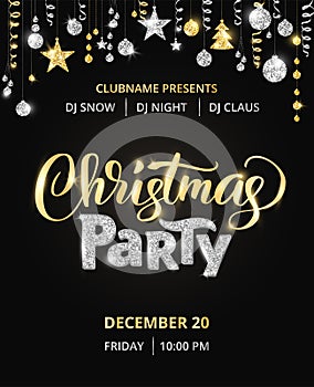 Christmas party poster template, gold and silver on black. Glitter border, garland with hanging balls and ribbons.