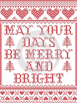 Christmas pattern May your days be merry and bright seamless pattern inspired by Nordic culture festive winter stitched