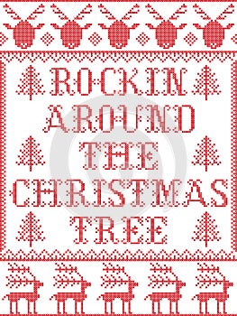 Christmas pattern Rockin Around the Christmas tree carol seamless pattern inspired by Nordic culture festive winter stitch