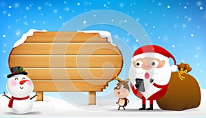 Christmas santa claus snowman and reindeer cartoon smile in front of big blank wooden sign with copy space vector illustration