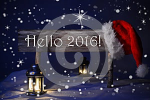 Christmas Sign Candlelight Santa Hat Hello 2016