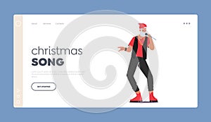 Christmas Song Landing Page Template. Trendy Santa Claus Singing Rock or Rap Music on Scene, Hipster Father Noel