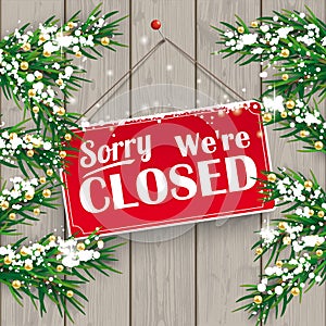 Christmas Twigs Wood Closed Sign