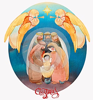 Christmas watercolor illustration of the Nativity scene: the newborn Jesus Christ, the Blessed Virgin Mary, Joseph and angels. For