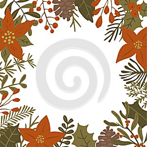 Christmas winter foliage plants, poinsettia flowers leaves branches, red berries and pine cones square frame template, isolated v